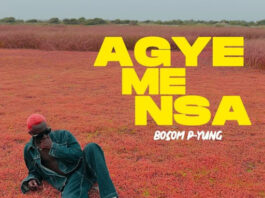 Download MP3: Bosom P-Yung – Agye Me Nsa