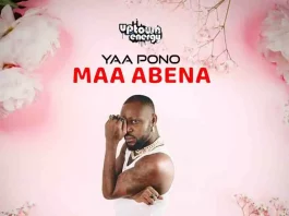 Yaa Pono - Maa Abena (Produced by Horrofix Umagar) | Download Mp3