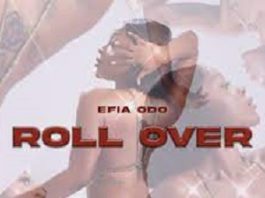Efia Odo Roll Over (Come Over) - Ghana Songs MP3 Download... Click on the link to read more