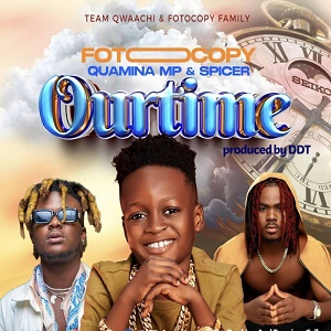 Foto Copy – Our Time by Foto Copy ft Quamina Mp x Spicer (Download MP3 New Ghana Songs 2023) - ZackNation