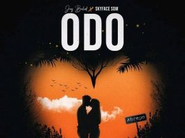 Jay Bahd – Odo by Jay Bahd ft Skyface SDW (Download MP3 New Powerful Ghana Songs 2023) - ZackNation