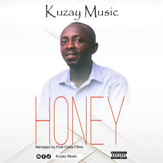 Honey By Kuzay Music (Download New Powerful Ghana Songs 2023) - SarkNation