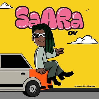 OV – Saara by OV (Download MP New Powerful Ghana Songs 2023) - ZackNation