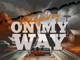 Kelvyn Boy – On My Way by Kelvyn Boy (Download MP3 New Powerful Ghana Songs 2024) - ZackNation